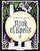 Coloring Book of Shadows: Book of Spells (Coloring Book of Shadows - Classics)