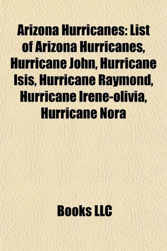 Arizona Hurricanes List of Arizona Hurricanes, Hurricane John