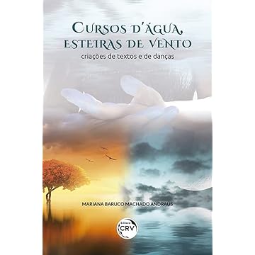 Capa do livro Cursos D’Água, Esteiras de Vento: criações de textos e de danças