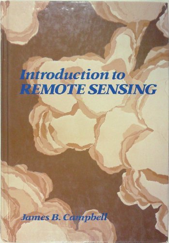 Introduction to Remote Sensing: First Edition 0898627761 Book Cover