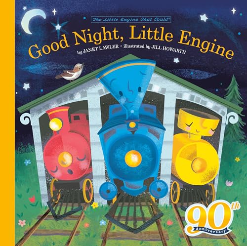 Good Night, Little Engine (The Little Engine That Could)