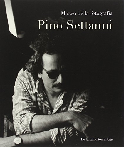 Pino Settanni. Ediz. illustrata