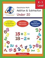 Classichoice Math: Addition & Subtraction Under 20 172916496X Book Cover