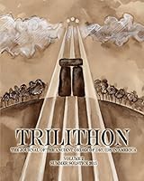 Trilithon: The Journal of the Ancient Order of Druids in America: Volume II 0692427554 Book Cover