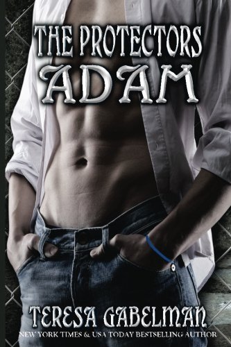 Adam (The Protectors Series) Book #5