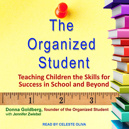 The Organized Student : Donna Goldberg, Jennifer Zwiebel episode artwork