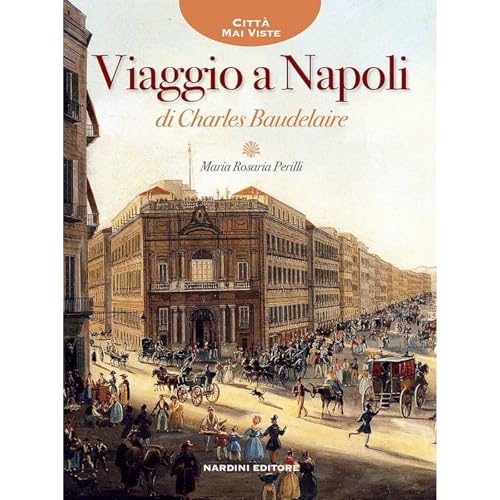 Il mio buon angelo da «Viaggio a Napoli» 1860 di Charles Baudelaire Podcast Por  arte de portada