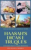  DICAS E TRUQUES DE HAASAH: LIVRO DE DICAS E TRUQUES PARA DOMÉSTICOS (Portuguese Edition)