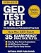 GED Test Prep: The Complete and Fully Updated Prep Book to Ace the GED Exam with Exam-Ready Practice Tests and Easy-to-Follow Explanations