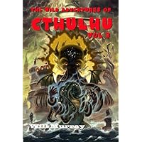 The Wild Adventures of Cthulhu, Volume 3