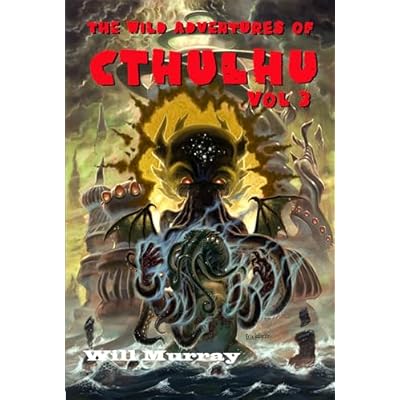 The Wild Adventures of Cthulhu, Volume 3