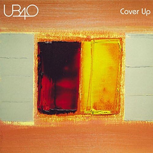 Amazon Music UB40のCover Up Amazon.co.jp