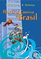 Historia concisa do Brasil 8526003135 Book Cover