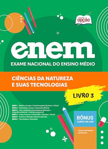 Apostila ENEM 2026 - Volume 3 - Ciências da Natureza e suas Tecno...
