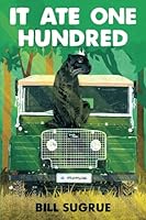 It Ate One Hundred 1095547399 Book Cover