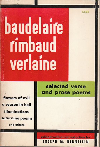 Baudelaire, Rimbaud, Verlaine: Selected verse a... B0007H2UO0 Book Cover