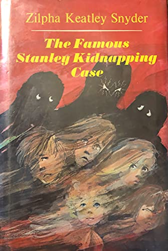 The Famous Stanley Kidnapping Case 0689307284 Book Cover