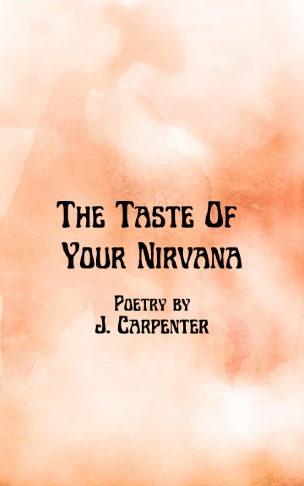 The Taste Of Your Nirvana