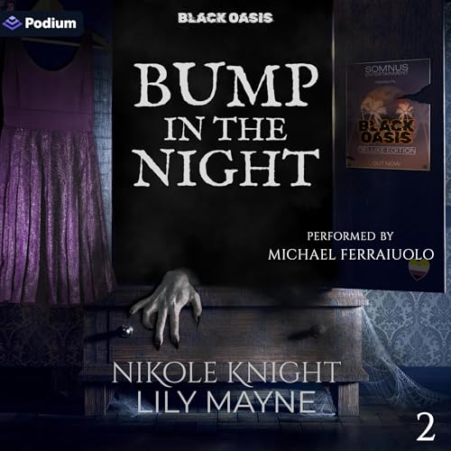 Bump in the Night Audiolibro Por Nikole Knight, Lily Mayne arte de portada