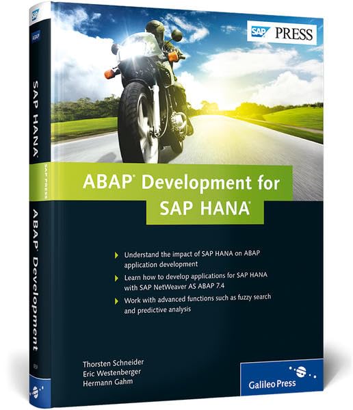 ABAP Development for SAP HANA : Thorsten Schneider, Hermann Gahm