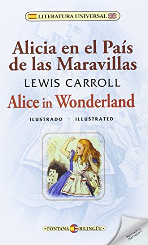 Alicia en el País de las Maravillas / Alice in Wonderland (Fontana Bilingüe)