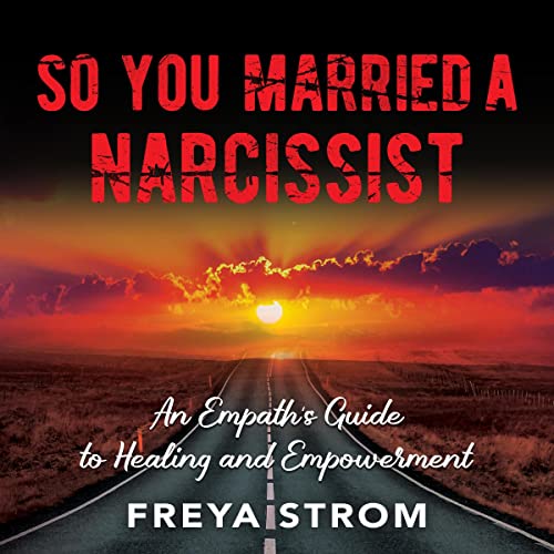 So You Married a Narcissist by Freya Strom episode artwork