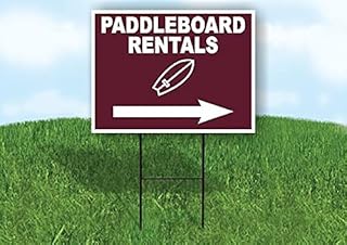 PADDLE BOARD RENTALS RIGHT ARROW BROWN - Single Sided Yard Sign ROAD SIGN with Stand