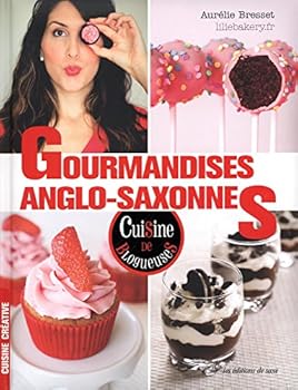 Paperback gourmandises anglo-saxonnes [French] Book