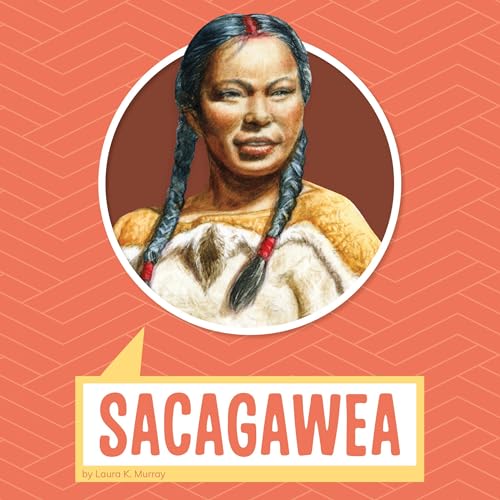 Sacagawea by Laura K. Murray episode artwork