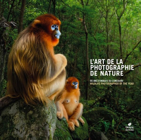 L'art de la photographie de nature: 55 ans d'images du concours Wildlife Photographer of the Year