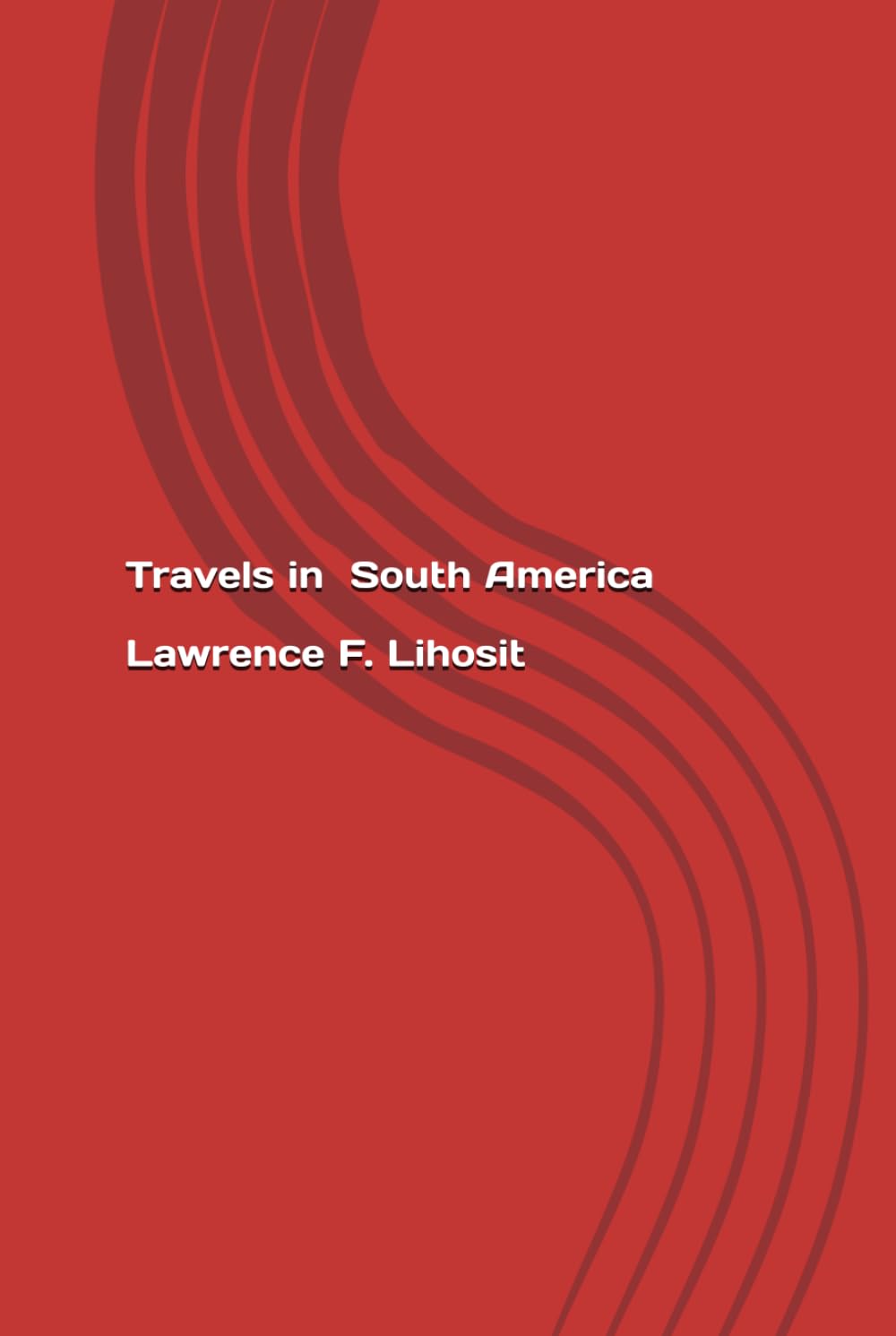 Travels in South America