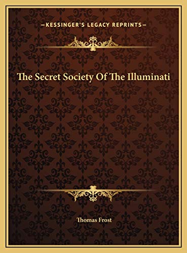 The Secret Society Of The Illuminati