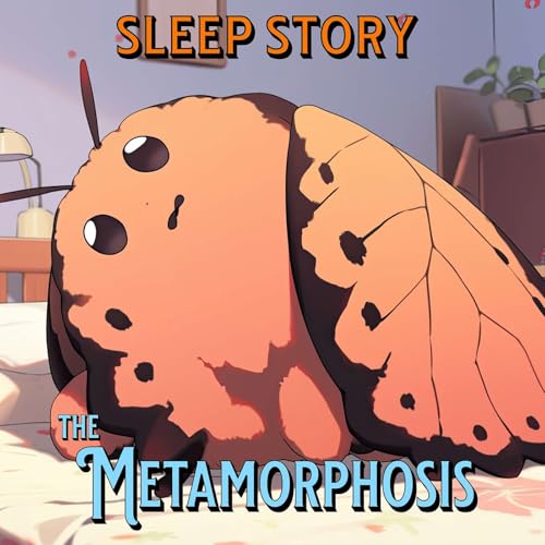 Metamorphosis Bedtime Story Podcast Por arte de portada