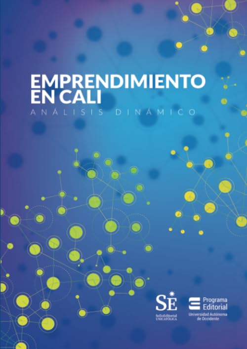 Emprendimiento en Cali: Análisis dinámico