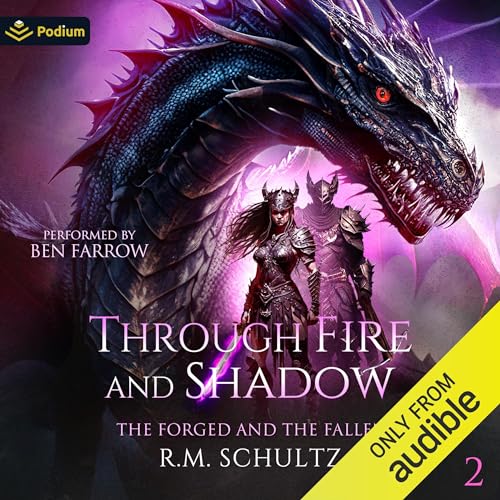 Through Fire and Shadow by R.M. Schultz episode artwork