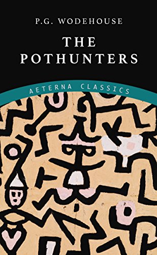 The Pothunters (English Edition)