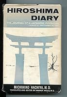 Hiroshima Diary: The Journal of a Japanese Physician, August 6S B000WTEIZ2 Book Cover