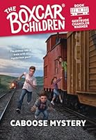 Caboose Mystery (The Boxcar Children, #11)