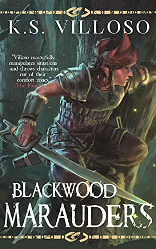 Blackwood Marauders: A Standalone Sword and Sorcery Adventure (English Edition)