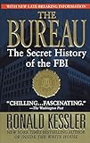 The Bureau: The Secret History of the FBI