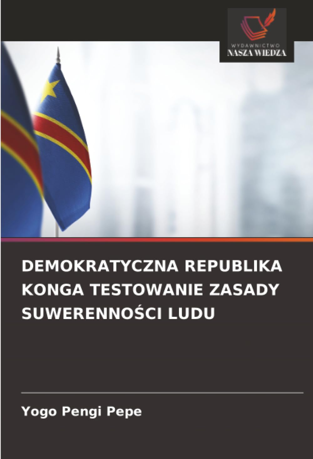 Demokratyczna Republika Konga Testowanie Zasady SuwerennoŚci Ludu