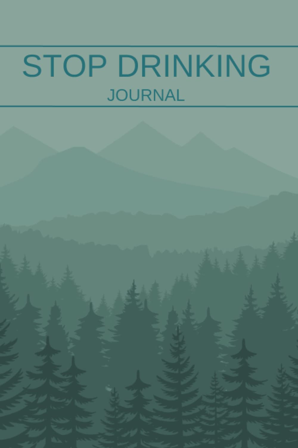 Stop Drinking Journal: Quit Drinking Alcohol Workbook With Prompts