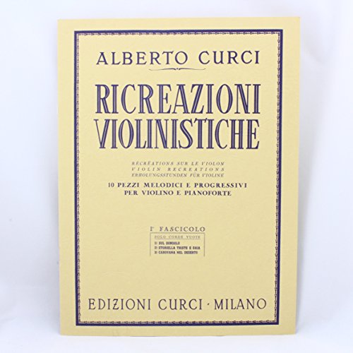 Ricreazioni violinistiche. Volume 1