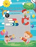  Letter tracing workbook preschoolers for kids ages 3+: Practice for Kids with Pen Control, Line Tracing, Letters