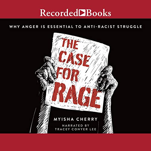 The Case for Rage by Myisha Cherry episode artwork