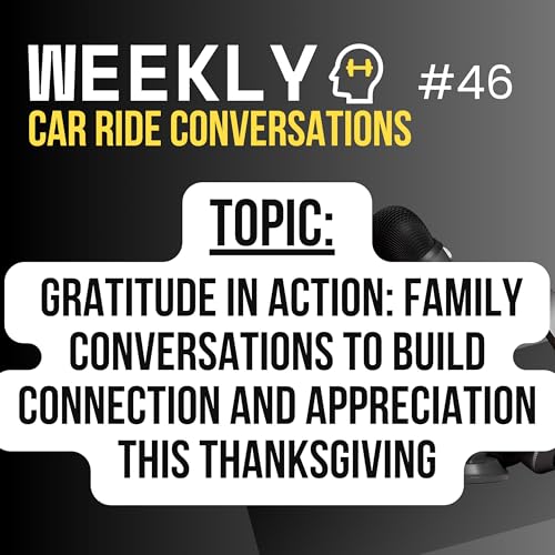 Couverture de Gratitude in Action: Family Conversations to Build Connection and Appreciation This Thanksgiving