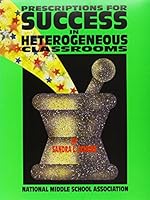 Prescriptions for Success in Heterogeneous Classrooms 1560900970 Book Cover
