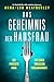 Das Geheimnis der Hausfrau: Ein Psychothriller voller atemloser Spannung (Detective Dan Riley)