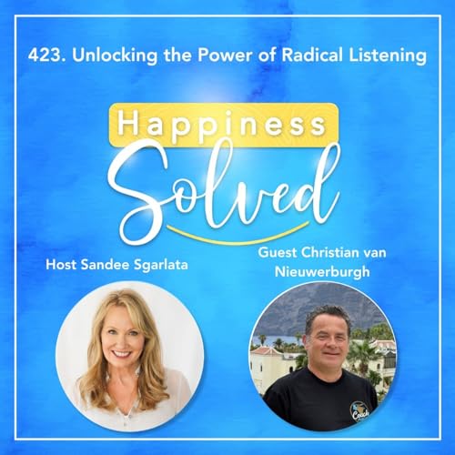 423. Unlocking the Power of Radical Listening Podcast Por  arte de portada