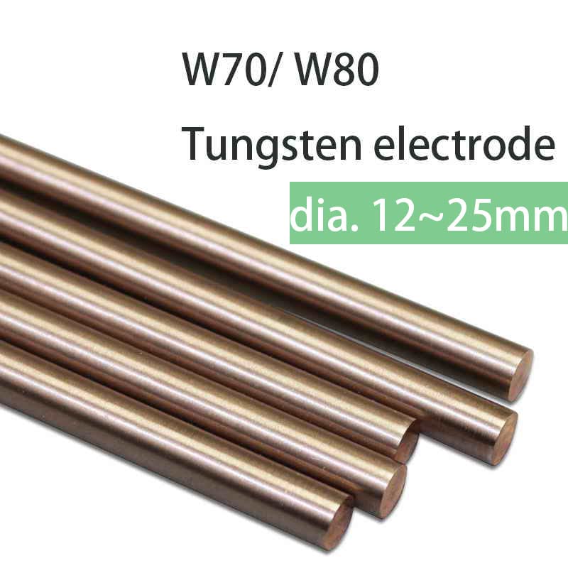 MKSIWSA SUOFEILAIMU Length 200mm W70/W80 Tungsten Copper Rod Dia.12mm~25mm (Color : W80, Diameter : Dia. 12mm)